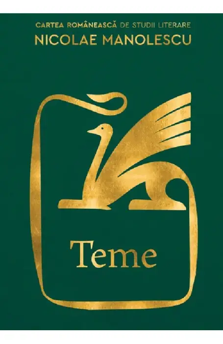 TEME (NICOLAE MANOLESCU) STUDII LITERALE