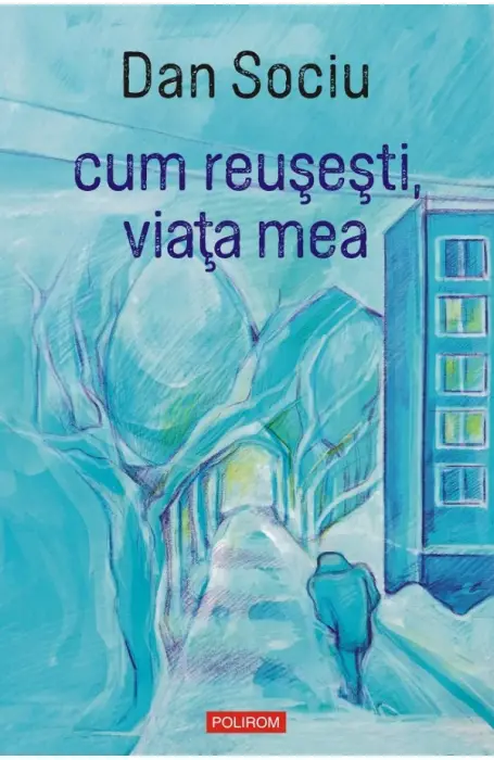 CUM REUSESTI, VIATA MEA