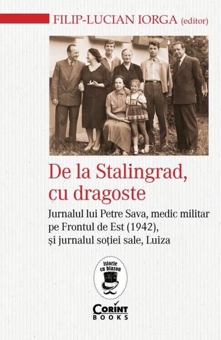 DE LA STALINGRAD CU DRAGOSTE