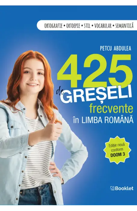 425 de greseli frecvente in limba romana conform doom 3