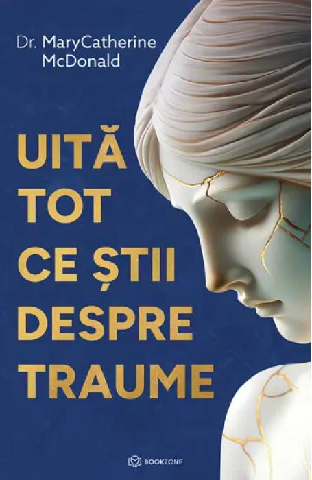 UITA TOT CE STII DESPRE TRAUME BOOKZONE