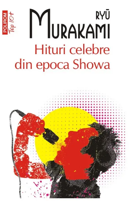 HITURI CELEBRE DIN EPOCA SHOWA TOP 10+ NR 678