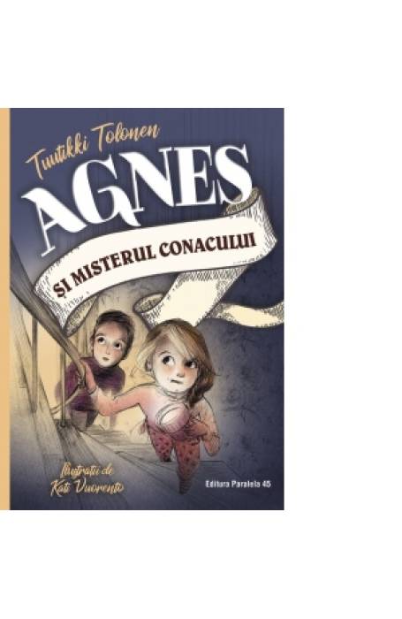 AGNES SI MISTERUL CONACULUI P45