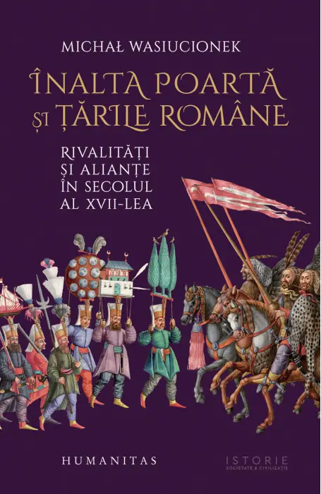 INALTA POARTA SI TARILE ROMANE (ISTORIE)
