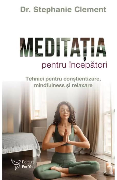 MEDITATIA PENTRU INCEPATORI