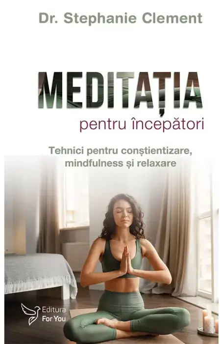 MEDITATIA PENTRU INCEPATORI