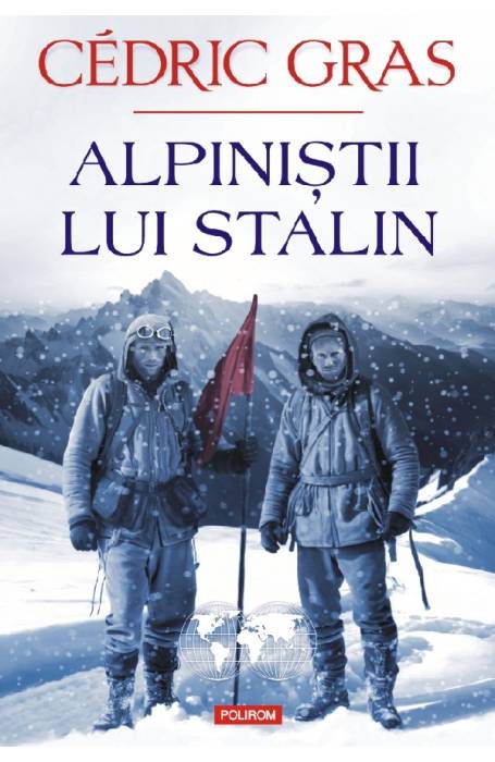 ALPINISTII LUI STALIN