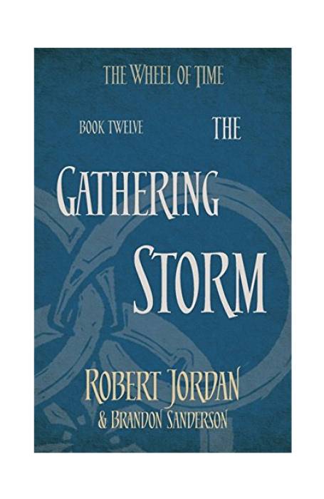 THE GATHERING STORM 12