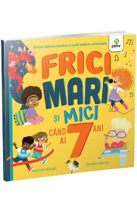 FRICI MARI SI MICI CAND AI 7 ANI