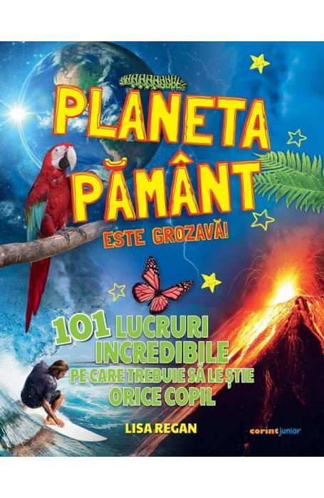 PLANETA PAMANT ESTE GROZAVA! 101 LUCRURI INCREDIBILE