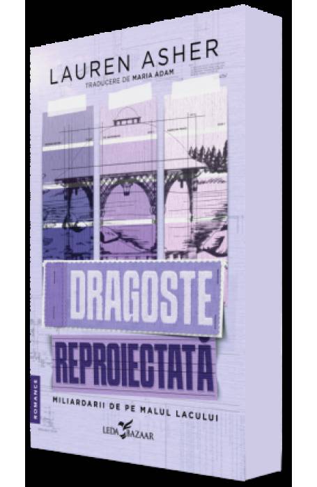 MILIARDARII DIN LAKEFORT 1 DRAGOSTE REPROIECTATA 