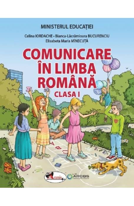 COMUNICARE IN LIMBA ROMANA CLASA 1 MANUAL 2023