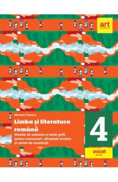 ROMANA 4 MODELE TESTE - GRILA CONCURSURI OLIMPIADE ART 2024