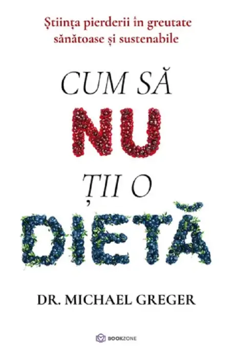CUM SA NU TII O DIETA BOOKZONE