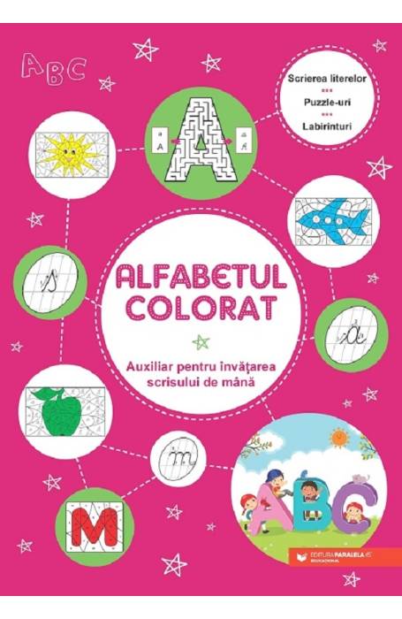 ALFABETUL COLORAT AUXILIAR PENTRU INVATAREA SCRISULUI DE MANA P45