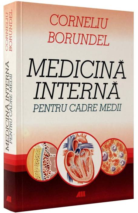 MEDICINA INTERNA PENTRU CADRE MEDII