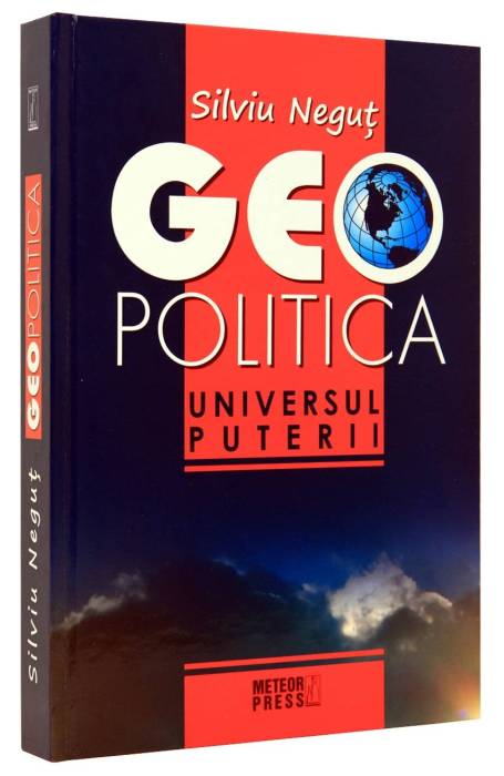 GEOPOLITICA UNIVERSUL PUTERII
