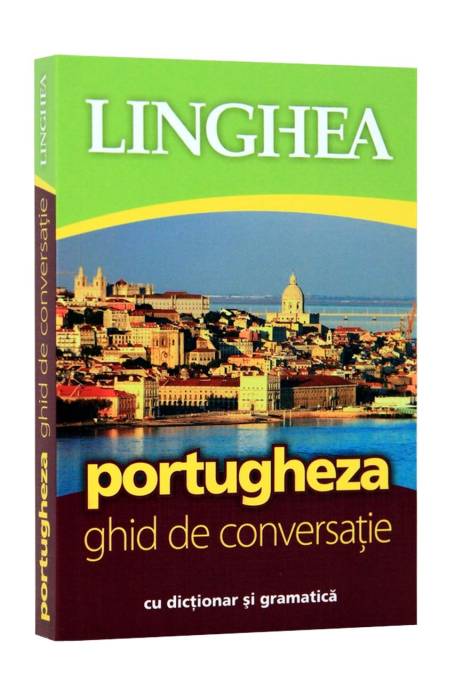 PORTUGHEZA GHID DE CONVERSATIE ED 3