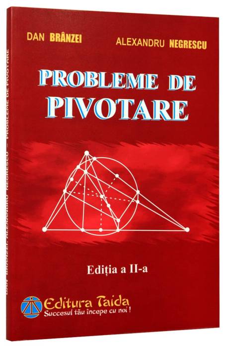 PROBLEME DE PIVOTARE TAIDA