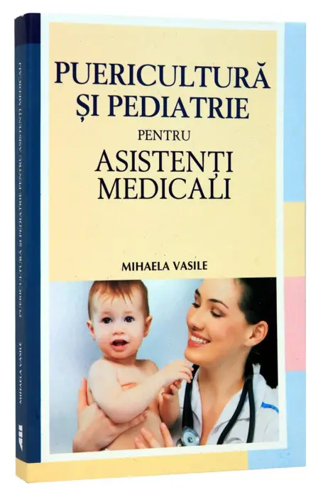 PUERICULTURA SI PEDIATRIE PT ASISTENTI