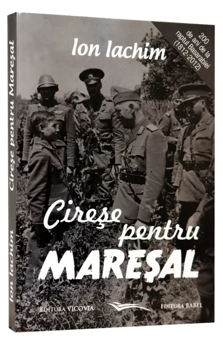 CIRESE PENTRU MARESAL