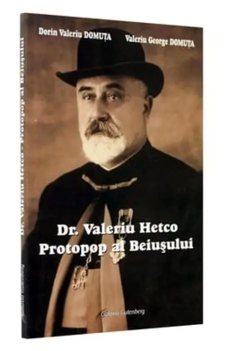 DR. VALERIU HETCO- PROTOPOP AL BEIUSULUI