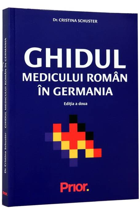 GHIDUL MEDICULUI ROMAN IN GERMANIA