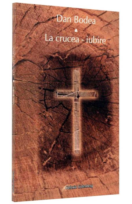 LA CRUCEA - IUBIRE