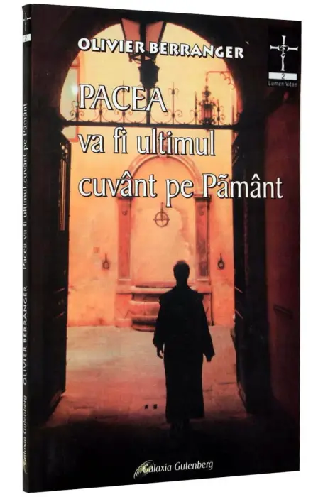 PACEA VA FI ULTIMUL CUVANT DE PE PAMANT