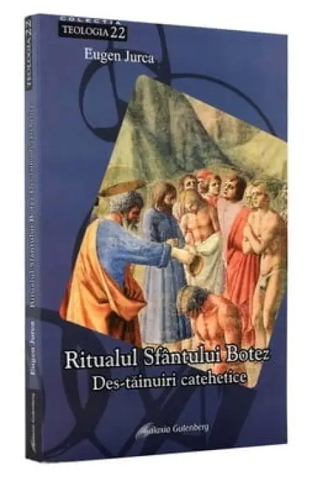 RITUALUL SFANTULUI BOTEZ - DES-TAINUIRI CATEHETICE