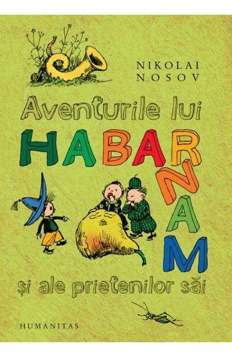 AVENTURILE LUI HABARNAM SI ALE PRIETENILOR SAI ED 2026