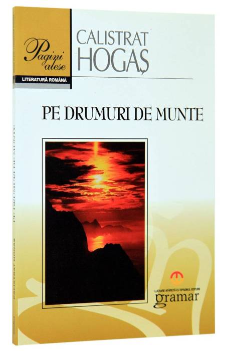 PE DRUMURI DE MUNTE GRAMAR