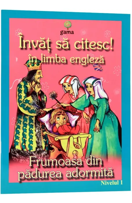 FRUMOASA DIN PADUREA ENGLEZA NIV 1 GAMA