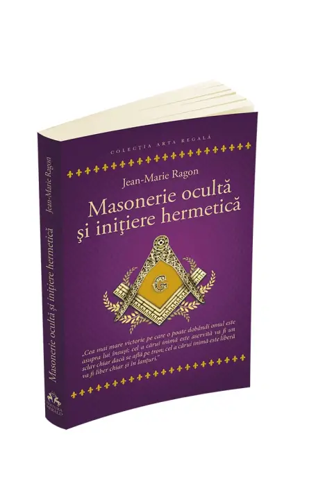 MASONERIE OCULTA SI INITIERE HERMETICA