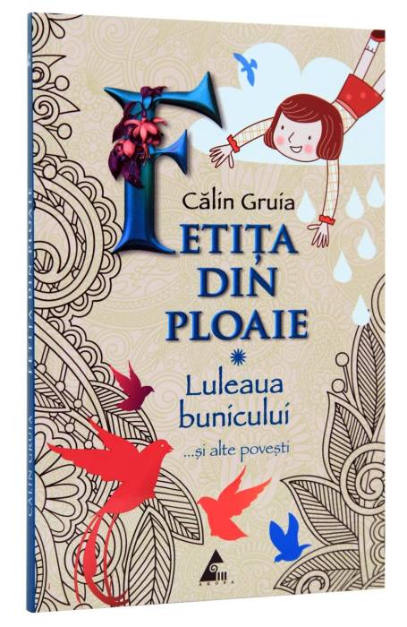 FETITA DIN PLOAIE - LULEAUA BUNICULUI