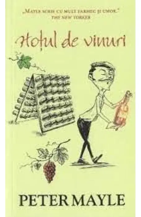 HOTUL DE VINURI #