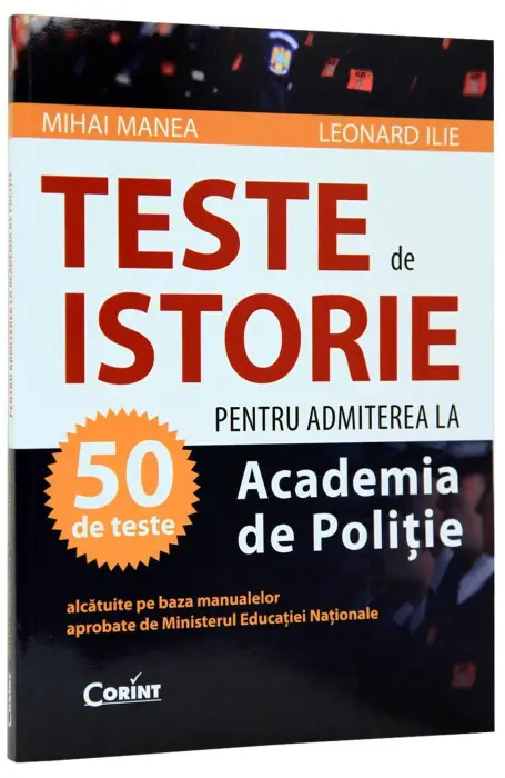 TESTE DE ISTORIE PENTRU ADMITEREA LA ACADEMIA DE POLITIE ED 2020